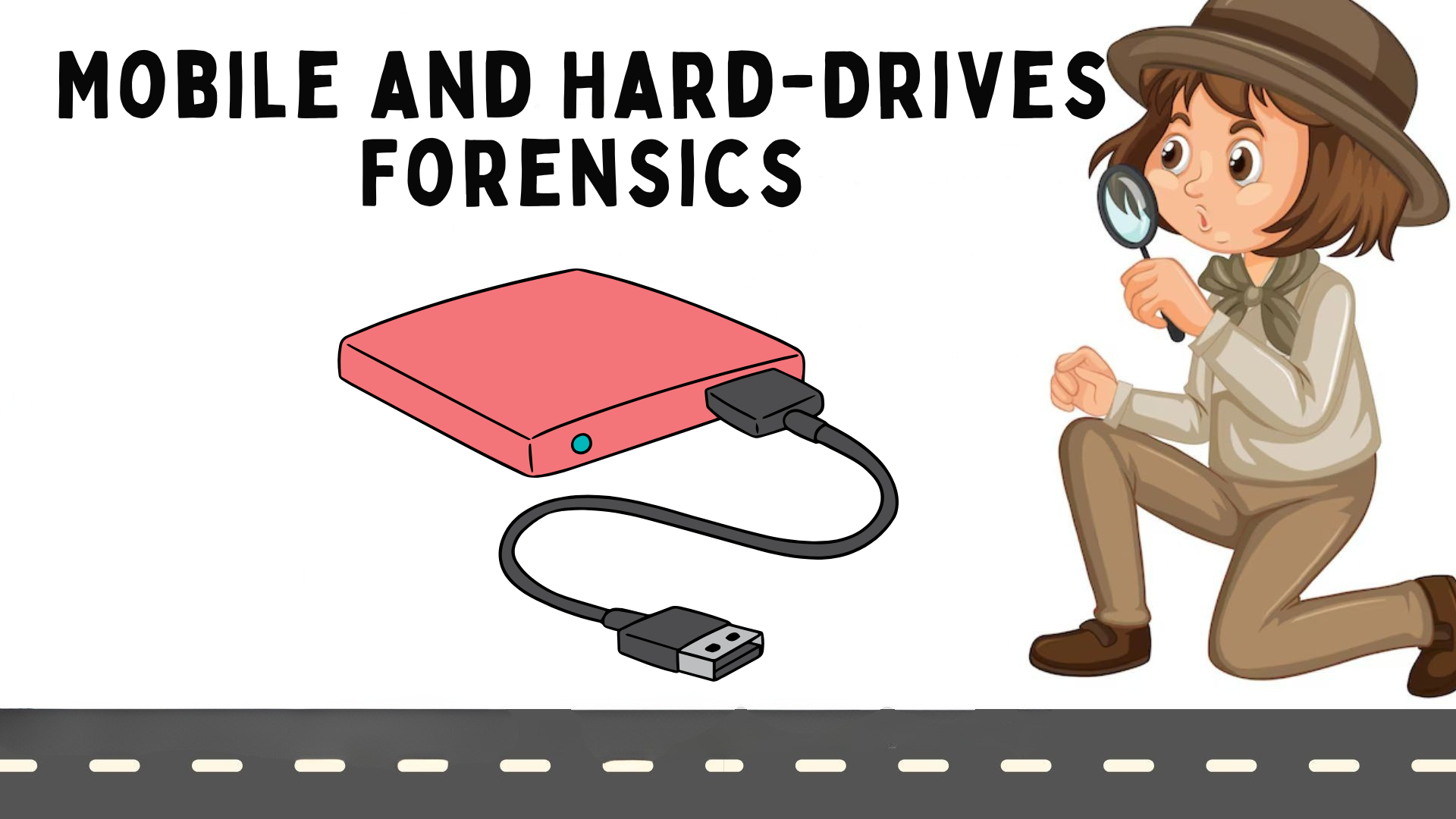 Training on Mobile and Hard-Drives Forensics