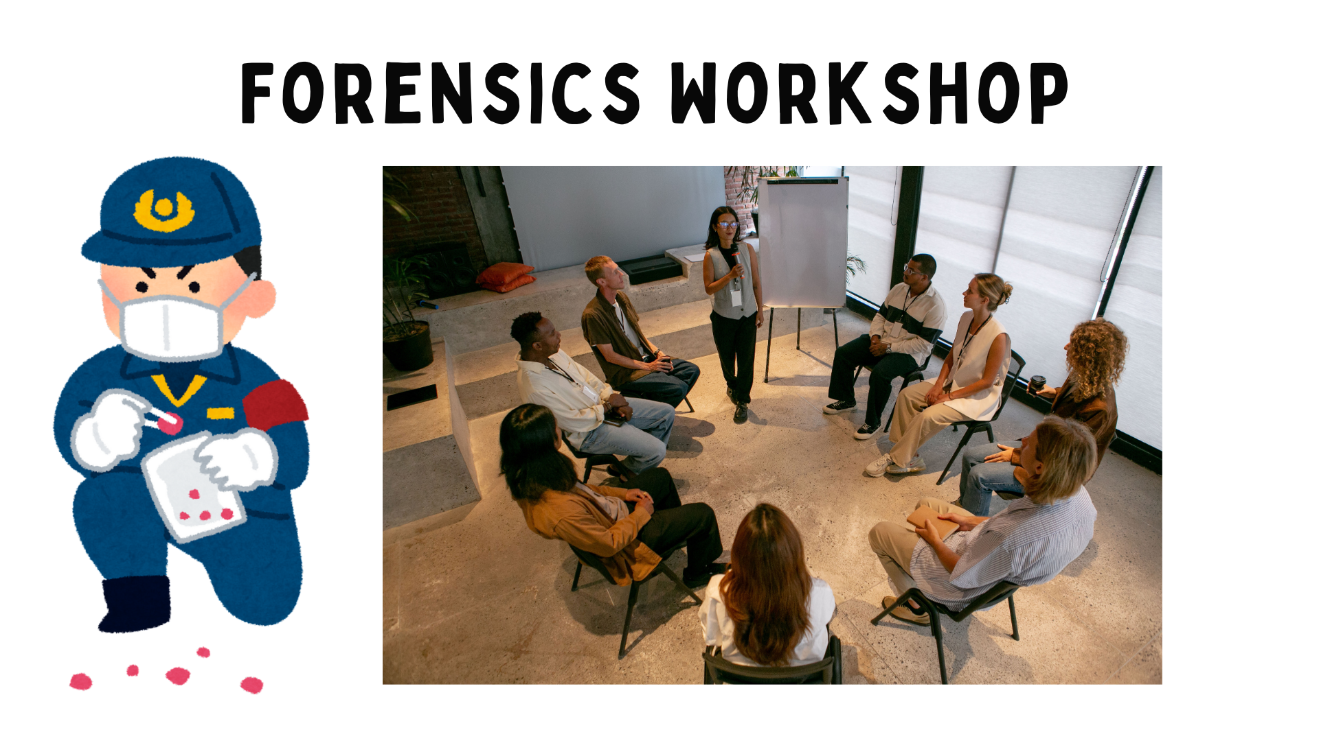 Forensic Workshop